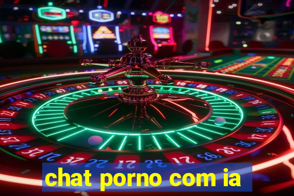 chat porno com ia